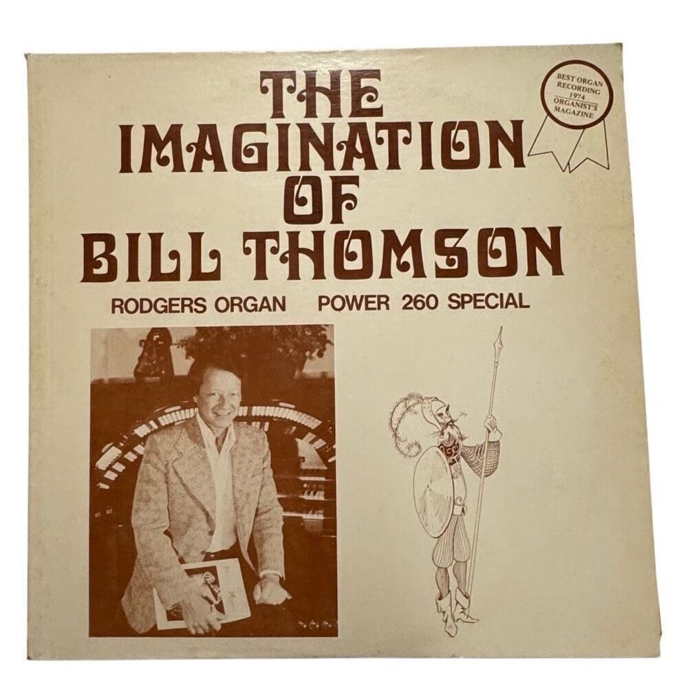 Imagination of Bill Thomson Rogers Organ Power 260 Special Record Vinyl LP